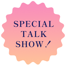 SPECIAL TALK SHOW